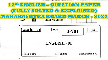 12th English Paper (Maharashtra Board) March - 2022 Fully Solved & Explained Line by Line