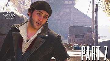 Assassin’s Creed Syndicate Gameplay Walkthrough Part 7  –  The Syrup (AC Syndicate)