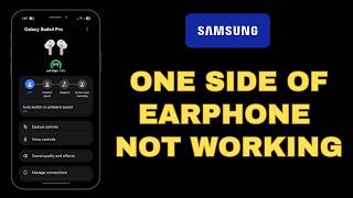 Why only one side of earphone works with your Samsung phone but works both side on other phone  Fix