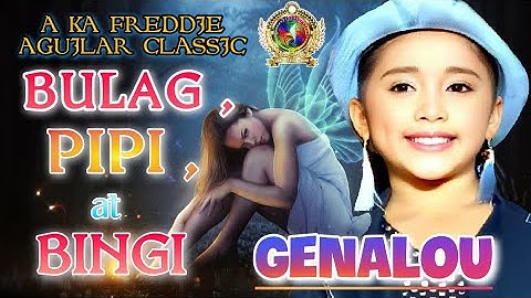 Bulag, Pipi, at Bingi  - Freddie Aguilar / Aegis// Genalou (Slow Rock Cover)(Angel of the Rainbow)