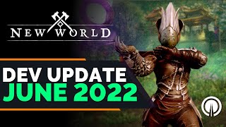 New World Developer Update June 2022 and My Thoughts