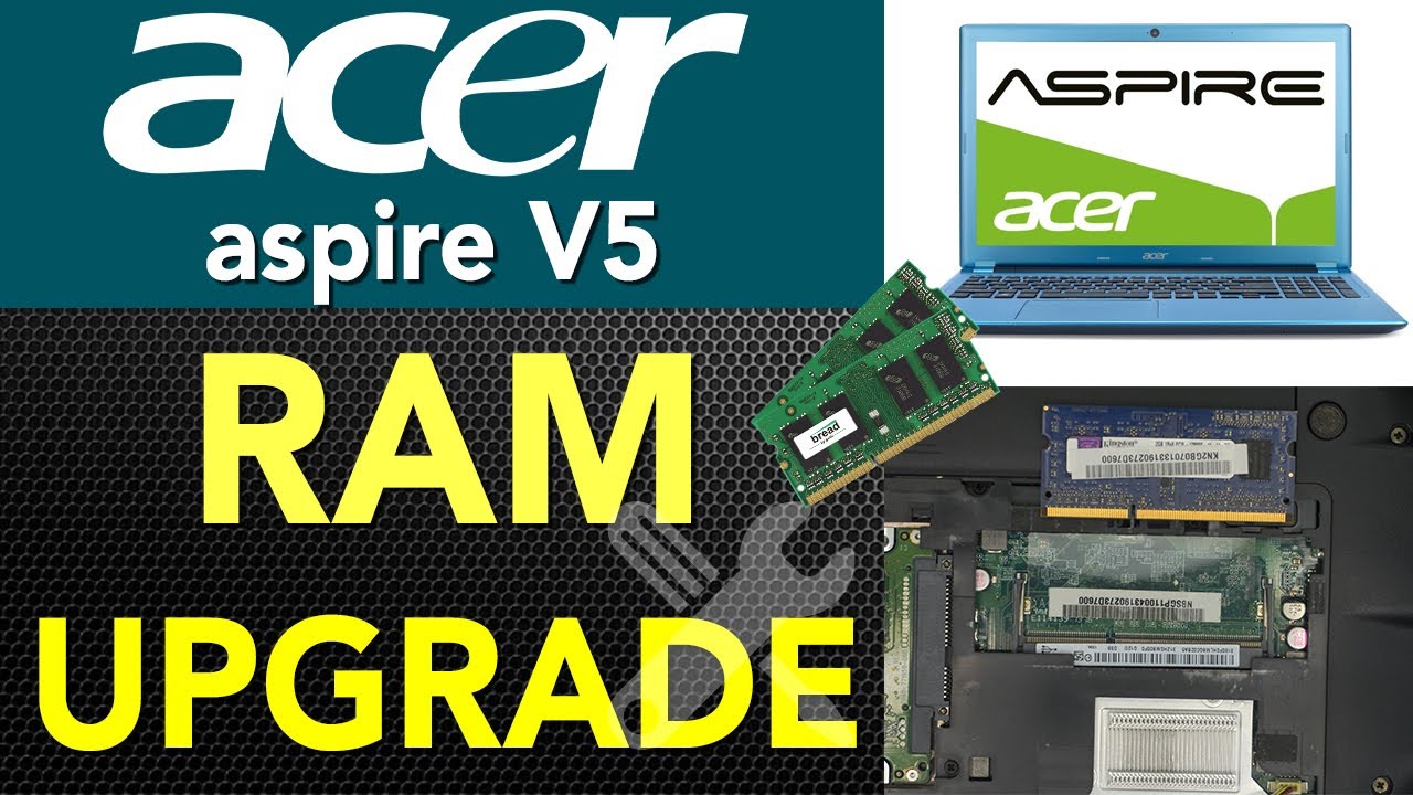 How to RAM for Acer Aspire V5 121-0869 -