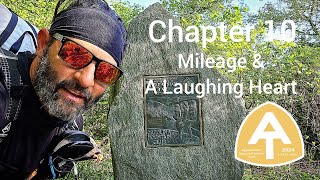 Appalachain Trail 2024 | Chapter 10: Mileage & A Laughing Heart