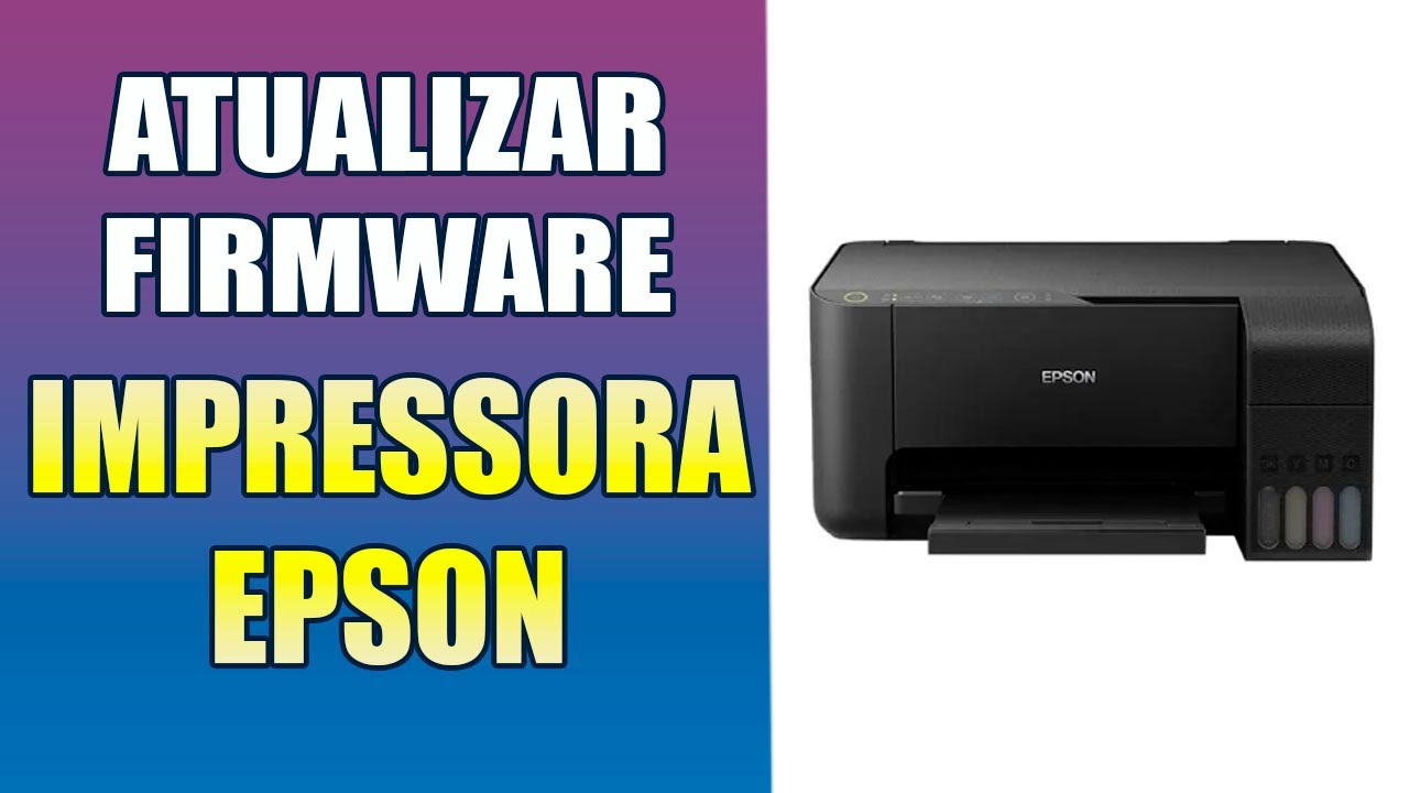 Atualizar Firmware Impressora Epson Passo a Passo! YouTube