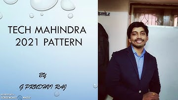 Tech Mahindra 2021 Pattern Explained by G Prudhvi Raj