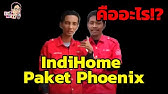 Indihome Paket Phoenix Original Iklan Youtube