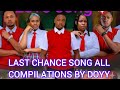 LAST CHANCE SIRI YA HUBA ALL COMPILATIONS LYRICS BY DOYY Official LAST CHANCE EPISODE 63