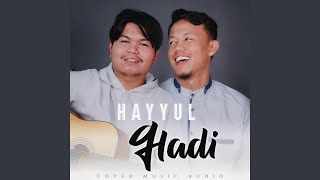 HAYYUL HADI (COVER SHOLAWAT)