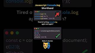 Javascript Console.log Shorthand #reels #react #python #javascript #shorts #reel #shortvideo #html
