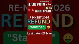 NEET 2026 Fee Refund Process | Last Date 27 May | #ntaupdates #neet2026 #neetupdate #neet2026