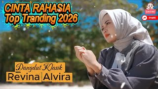 CINTA RAHASIA REVINA ALVIRA DANGDUT KLASIK