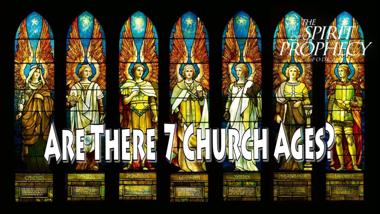 Are There 7 Church Ages?