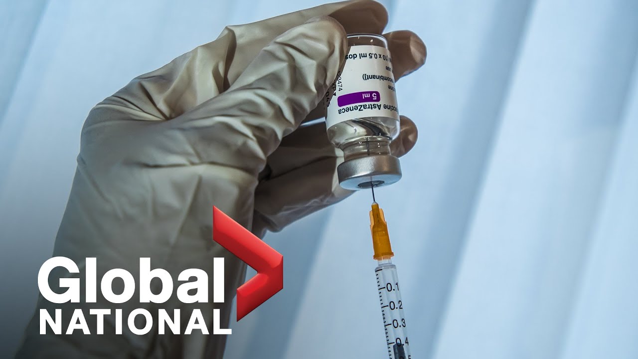 Global National: March 1, 2021 | AstraZeneca vaccine not recommended for Canadians over age 65