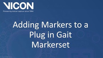 Nexus 2 tutorial - Adding markers to a Plug-In Gait Template