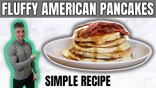 How To Make Perfect American Pancakes | Simple Recipe