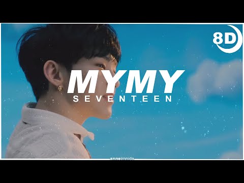 [8D] SEVENTEEN (세븐틴) 'My My' | BASS BOOSTED CONCERT EFFECT 8D | USE HEADPHONES 🎧