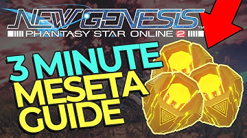 WHERE TO FARM MESETA IN UNDER 3 MINUTES - PSO2: New Genesis (All ways to earn Meseta)