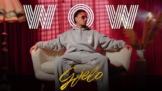 Gjelo - Wow Official Music Video