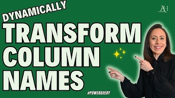 How I Dynamically Transform Double Column Names With Power Query