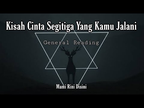 Video: Cinta Segitiga: Mengapa Dan Mengapa