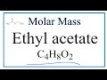 Molar Mass and Composition of Ethyl Acetate