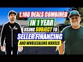 1,100 Deals in 1 Year Wholesaling Houses  - Subject To Deals - Owner Financing