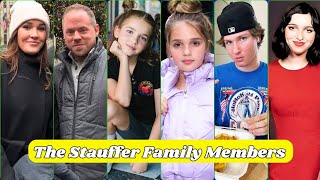 The Stauffer Family Members Real Name And Ages
