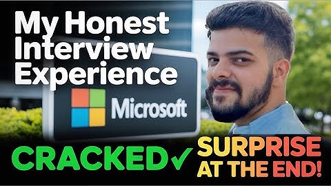 Microsoft SDE-2 Interview 2025 | Killer Tips🔥 + My Journey from Call to Offer (Surprise Ending!)