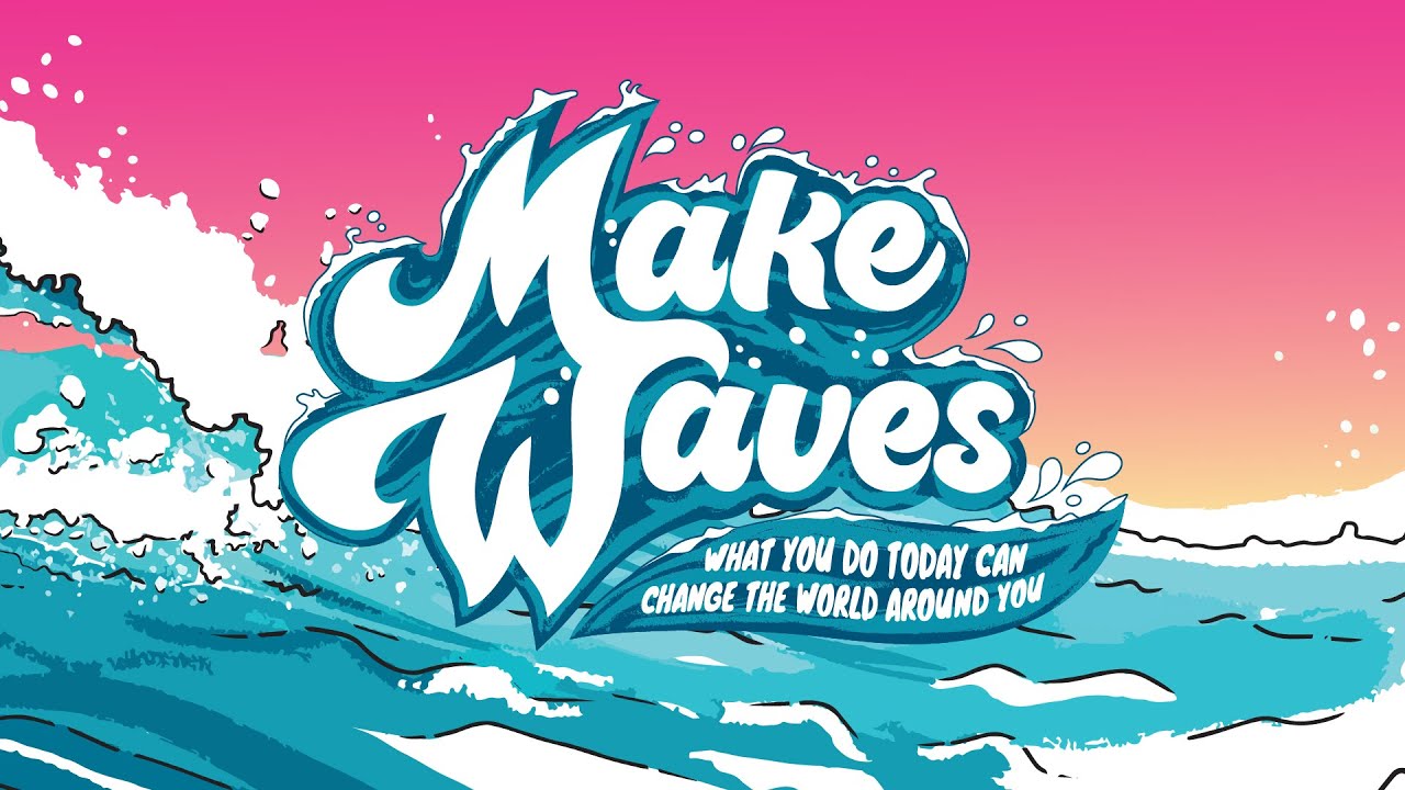 Elementary | MAKE WAVES | Week 1 June - YouTube