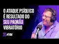 Autodefesa psquica e desmistificaes com wagner borges  tribe zen podcast  ep 106