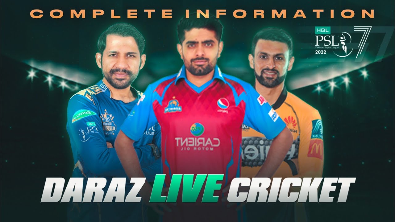 DARAZ LIVE CRICKET COMPLETE INFORMATION 