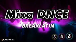 Mixa DNCE ( KRZ Breaklatin )