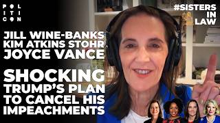Shocking Truth About Trump’s Plan to Cancel His Impeachments - #SistersInLaw Podcast