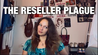 The Reseller Plague