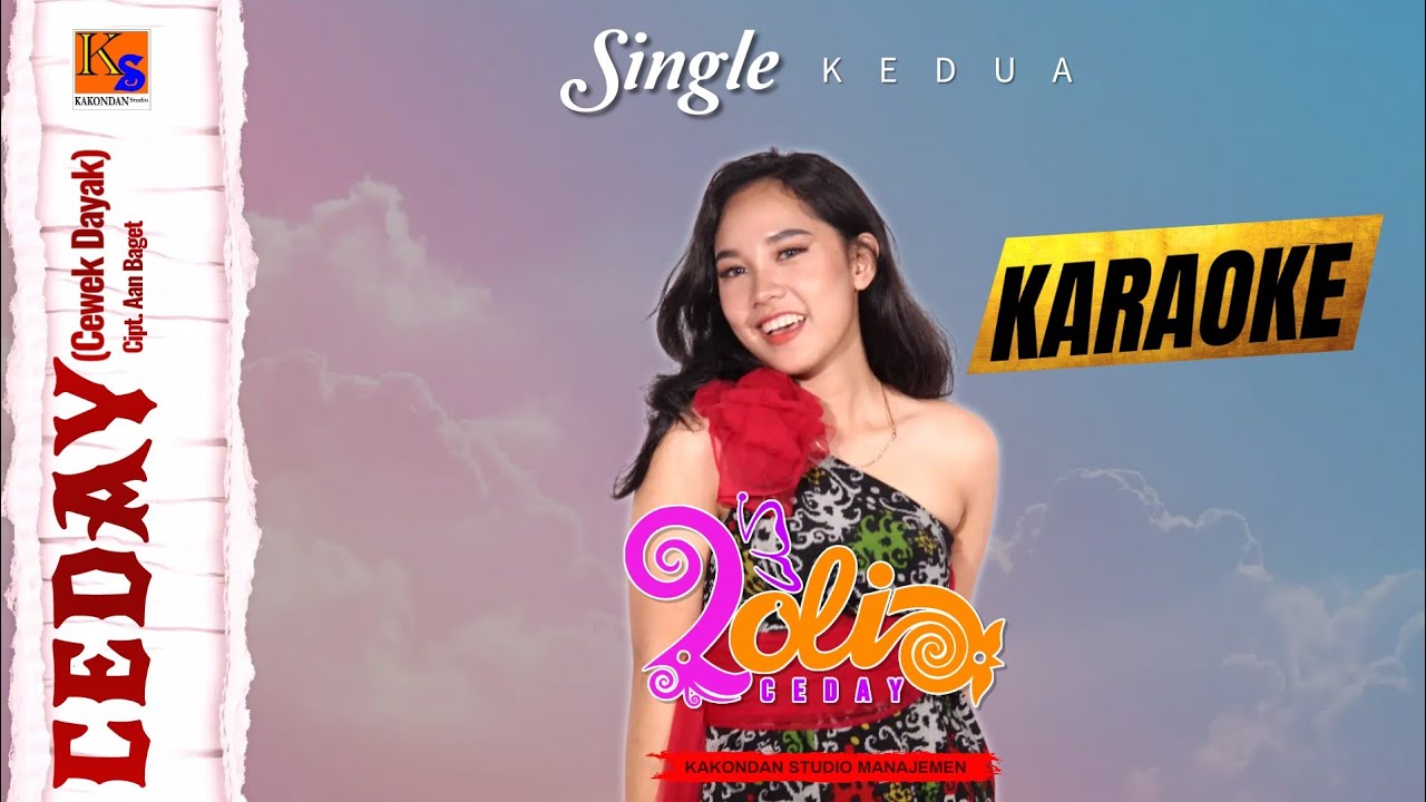 Ceday Karaoke CEDAY (Cewek Dayak) - Loli Ceday - YouTube