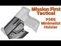 SIG P365 Mission First Tactical 