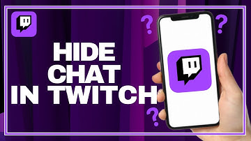 How To Hide Chat In Twitch - Mobile App