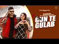 Gun Te Gulab (Full Video) Gurnav ft. Gurlez Akhtar | Prabh Grewal | Latest Punjabi Songs 2020 |