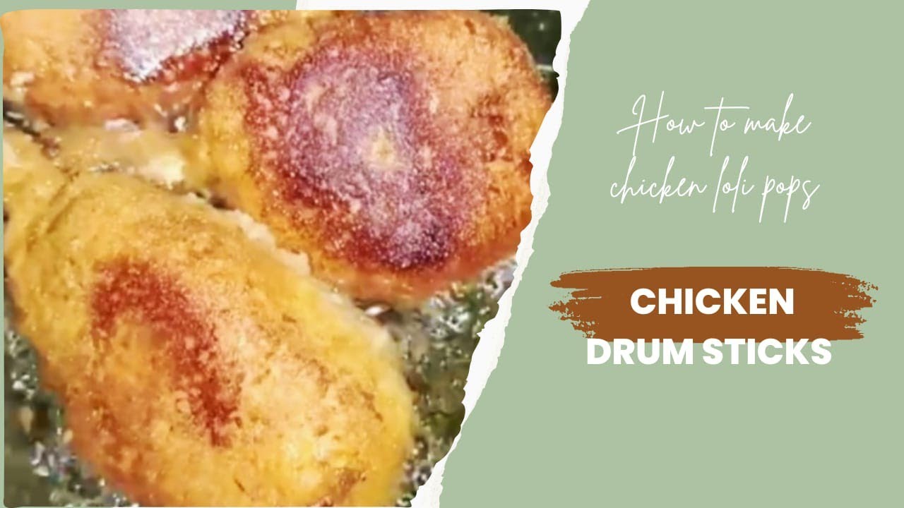 Drums sticks / Chicken drum sticks recipe chickenlollipop drumsticks