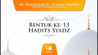 Bentuk ke-13 Hadits Syadz
