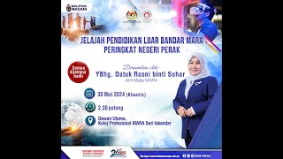 JELAJAH PENDIDIKAN LUAR BANDAR MARA PERINGKAT NEGERI PERAK 2024