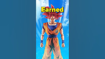 “Goku didn’t earn Super Saiyan God”