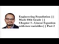 Engineering Foundation || Math 10th Grade || Chapter 3 - Linear Equation with two variables|| Part 2