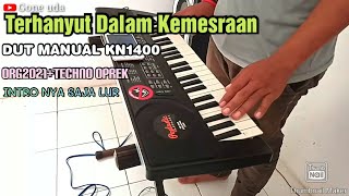 Download Lagu Latihan Dangdut Terhanyut Dalam kemesraan Set KN1400 [ ORG2021+TECHNO Oprek Download Lagu Latihan Dangdut Terhanyut Dalam kemesraan Set KN1400 [ ORG2021+TECHNO Oprek