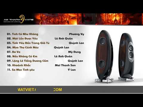 Video NHẠC AUDIOPHILE VOL.6 - youtube