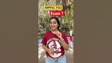 What will be the Mppsc Fso Exam Pattern? #mppscfso #mpfso #shorts