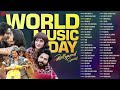 WORLD MUSIC DAY 2024 Full Album | 50 Nonstop Superhit Songs | Apna Bana Le, Taras, Makhna &More
