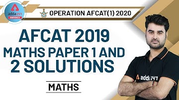 AFCAT 2019-20 | Maths | AFCAT 2019 Paper 1 & 2 Solution