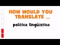 Spanish translation quiz  poltica lingstica