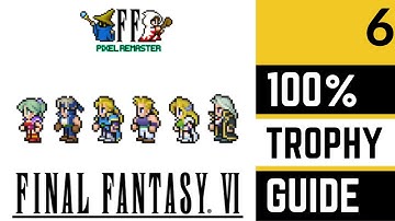 Final Fantasy VI Pixel Remaster 100% Platinum Trophy Walkthrough - Part 6 - Terra & Phantom Train